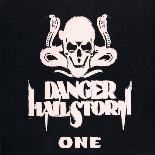 DANGER HAILSTORM/ONE