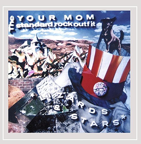Your Mom Sro/Lizards & Stars