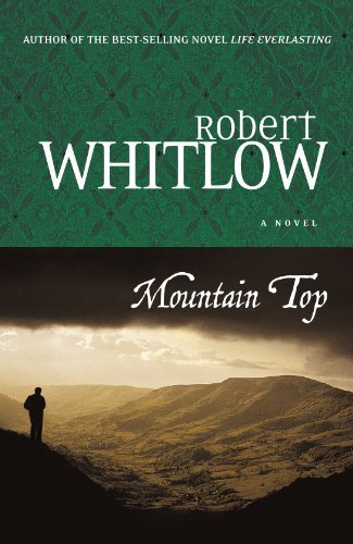 Robert Whitlow/Mountain Top