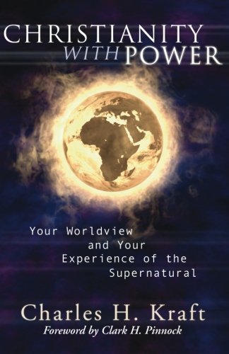 Charles H. Kraft Christianity With Power 