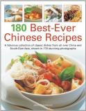 Jenni Fleetwood 180 Best Ever Chinese Recipes A Fabulous Collection Of Classic Dishes From All 