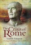 Gareth Sampson The Crisis Of Rome The Jugurthine And Northern Wars And The Rise Of 