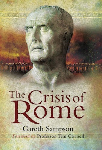 Gareth Sampson The Crisis Of Rome The Jugurthine And Northern Wars And The Rise Of 