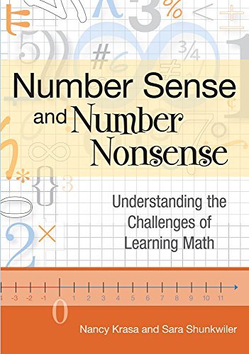 Nancy Krasa Number Sense And Number Nonsense Understanding The Challenges Of Learning Math 