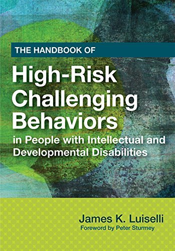 James Luiselli The Handbook Of High Risk Challenging Behaviors In Tely And Impro 