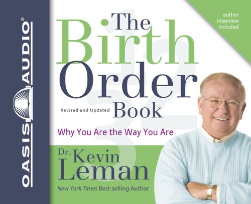 Kevin Leman The Birth Order Book Why You Are The Way You Are Revised Update 