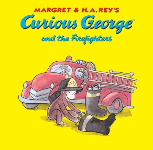 Rey,H. A./ Rey,Margret/ Hines,Anna Grossnickle/Curious George and the Firefighters