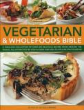 Nicola Graimes Vegetarian & Wholefoods Bible A Fabulous Collection Of Over 300 Delicious Recip 