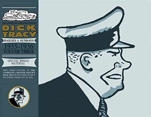 Chester Gould Complete Chester Gould's Dick Tracy Volume 3 