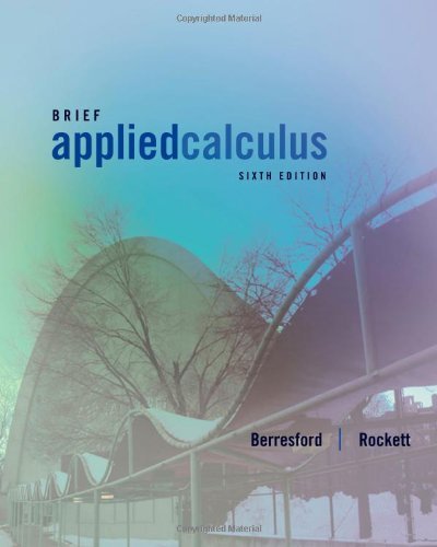 Geoffrey C. Berresford Applied Calculus Brief 0006 Edition; 