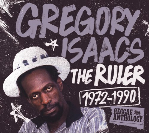 Gregory Isaacs/Ruler (1972-90)