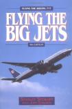 Stanley Stewart Flying The Big Jets Flying The Boeing 777 0004 Edition; 