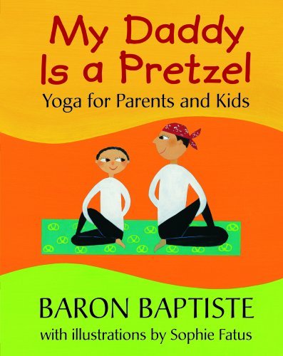 Baron Baptiste/My Daddy Is a Pretzel