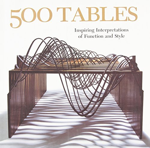Julie Hale 500 Tables Inspiring Interpretations Of Function And Style 