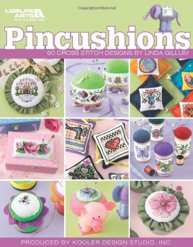Kooler Design Studio Pincushions (leisure Arts #4612) 