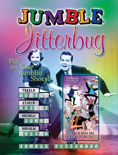Tribune Media Services/Jumble(r) Jitterbug@ Put on Your Jumblin'(r) Shoes!