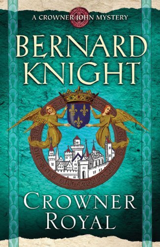 Bernard Knight/Crowner Royal