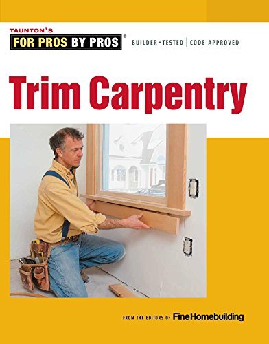 Fine Homebuilding Trim Carpentry 