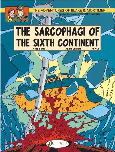 Yves Sente The Sarcophagi Of The Sixth Continent Part 2 