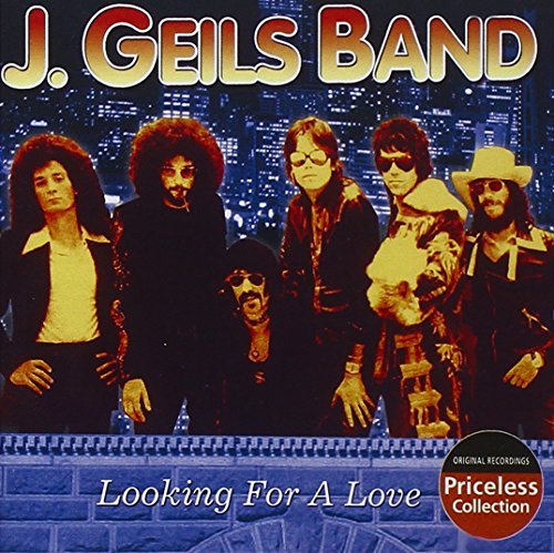 The J. Geils Band/Lookin' For A Love