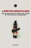 Jeff Conant A Poetics Of Resistance The Revolutionary Public Relations Of The Zapatis 