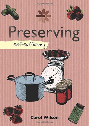 Carol Wilson Preserving Self Sufficiency 