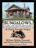 William Phillips Comstock Bungalows Camps And Mountain Houses 80 Classic American Designs 