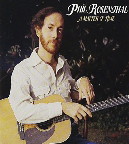 ROSENTHAL,PHIL/MATTER OF TIME