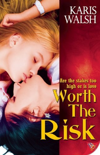 Karis Walsh Worth The Risk 