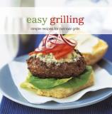Ryland Peters &. Small Easy Grilling Simple Recipes For Outdoor Grills 