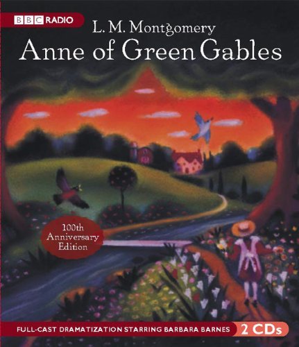 Lucy Maud Montgomery Anne Of Green Gables 0100 Edition;anniversary 