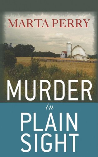 Marta Perry Murder In Plain Sight Large Print 