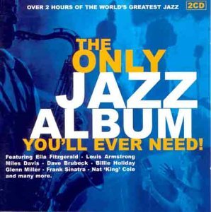 Only Jazz Album You'Ll Ever Ne/Only Jazz Album You'Ll Ever Ne@Import-Gbr