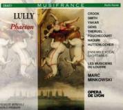 J. Lully Phaeton Comp Opera Yakar Smith Gens Crook Theruel Minkowski Musiciens Du Louvre 