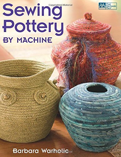 Barbara Warholic Sewing Pottery By Machine 