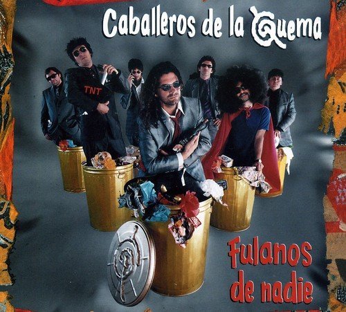 Los Caballeros De La Quema/Fulanos De Nadie@Import-Arg@Incl. Bonus Track