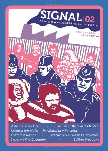 Josh Macphee Signal 02 A Journal Of International Political Graphics 