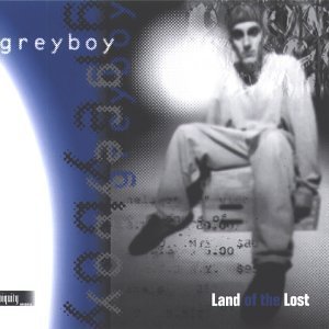 Greyboy/Land Of The Lost@Land Of The Lost