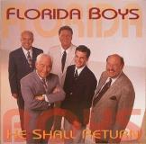 Florida Boys He Shall Return 