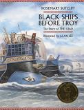 Rosemary Sutcliff Black Ships Before Troy The Story Of The Iliad 