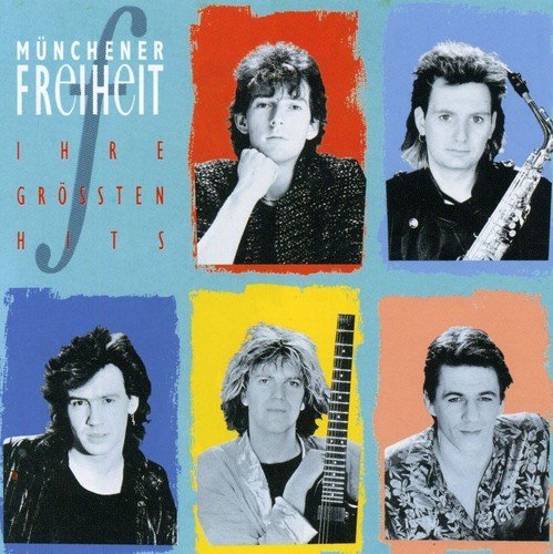Munchener Freiheit/Greatest Hits