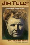 Paul Bauer Jim Tully American Writer Irish Rover Hollywood Brawler 