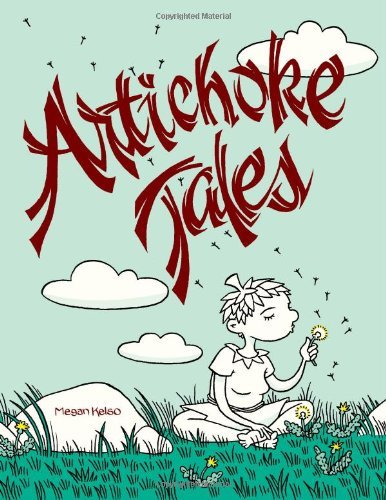 Megan Kelso/Artichoke Tales