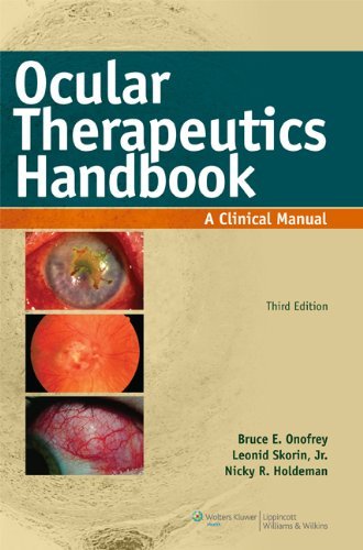 Bruce E. Onofrey Ocular Therapeutics Handbook A Clinical Manual 0003 Edition; 