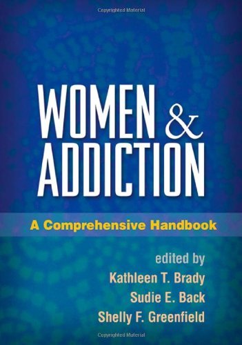 Kathleen T. Brady Women And Addiction A Comprehensive Handbook 