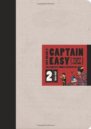 Roy Crane/Captain Easy,Soldier Of Fortune@The Complete Sunday Newspaper Strips 1936-1937