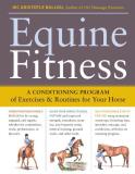 Jec Aristotle Ballou Equine Fitness A Program Of Exercises And Routines For Your Hors 