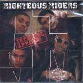 Righteous Riders/Internal Affairs