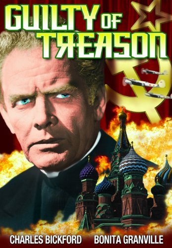 Guilty Of Treason (1949)/Bickford/Granville@Bw@Nr