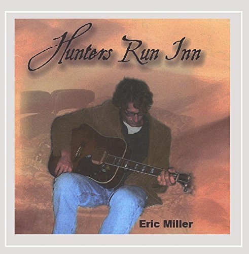Eric Miller/Hunters Run Inn